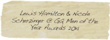 Lewis Hamilton & Nicole Scherzinger @ GQ Men of the Year Awards 2014